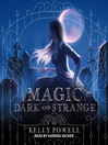 Cover image for Magic Dark and Strange